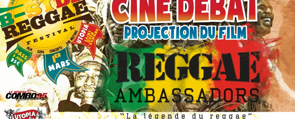 FILM - REGGAE Ambassadors - B SIDE REGGAE Festival